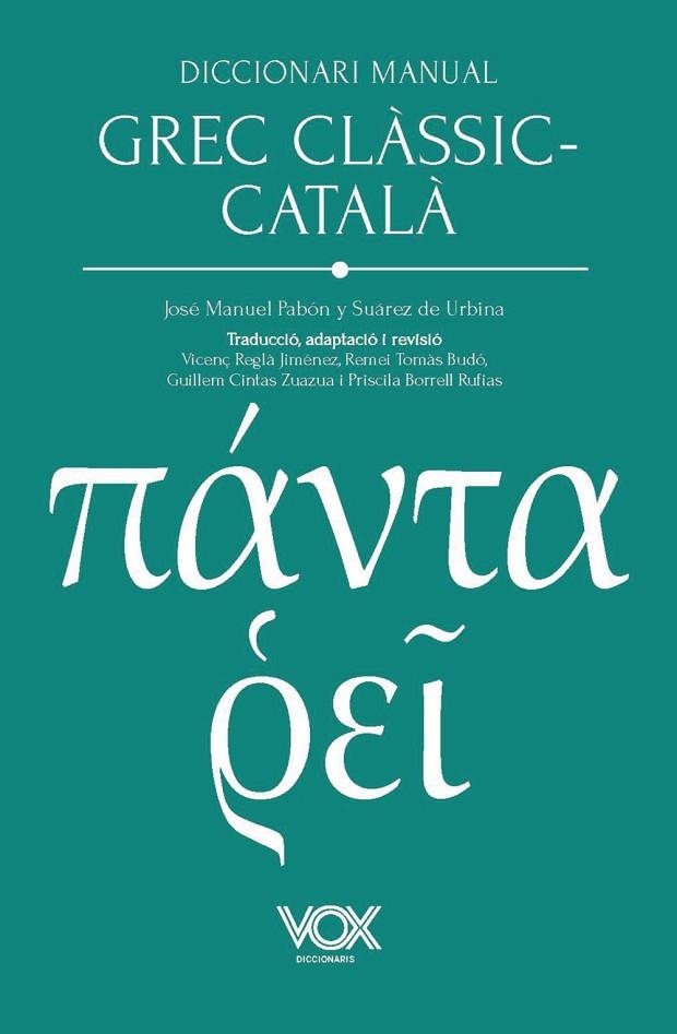 DICCIONARI MANUAL GREC CLÀSSIC-CATALÀ | 9788499744353 | PABÓN DE URBINA, JOSÉ MARÍA / FERNÁNDEZ-GALIANO (APÈNDIX GRAMATICAL), MANUEL | Llibreria La Gralla | Llibreria online de Granollers