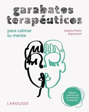 GARABATOS TERAPÉUTICOS PARA CALMAR TU MENTE | 9791387520175 | PASTOR BOJANOVICH, ISABELLA | Llibreria La Gralla | Llibreria online de Granollers