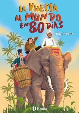 LA VUELTA AL MUNDO EN 80 DÍAS | 9788469643334 | VERNE, JULES | Llibreria La Gralla | Llibreria online de Granollers