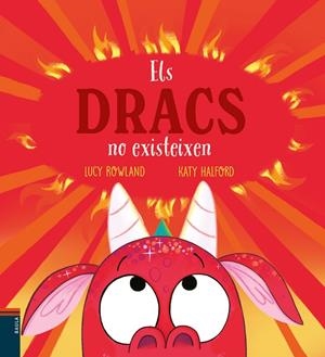 DRACS NO EXISTEIXEN, ELS | 9788447953967 | ROWLAND, LUCY | Llibreria La Gralla | Librería online de Granollers