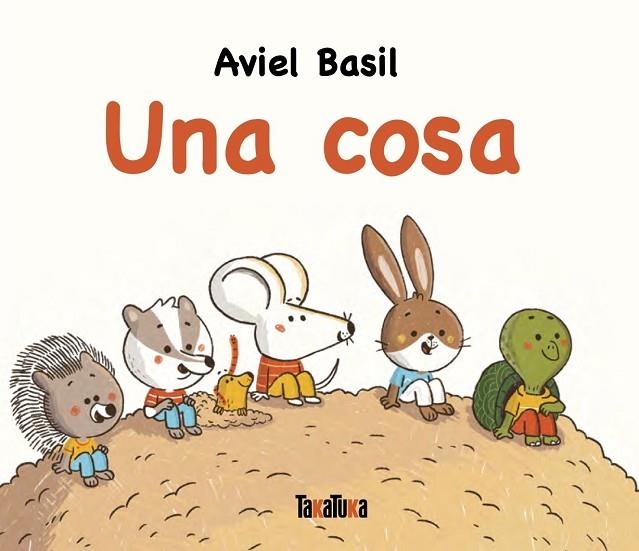 UNA COSA | 9791387718015 | BASIL, AVIEL | Llibreria La Gralla | Llibreria online de Granollers