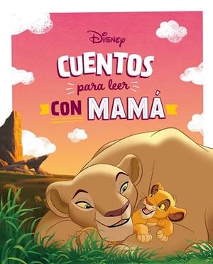 CUENTOS DISNEY PARA LEER CON MAMÁ | 9788419547842 | VVAA | Llibreria La Gralla | Llibreria online de Granollers