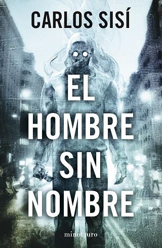 HOMBRE SIN NOMBRE, EL | 9788445019603 | SISÍ, CARLOS | Llibreria La Gralla | Llibreria online de Granollers
