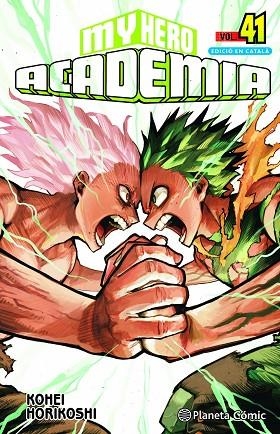 MY HERO ACADEMIA N. 41 (CATALÀ) | 9788411618144 | HORIKOSHI, KOHEI | Llibreria La Gralla | Librería online de Granollers