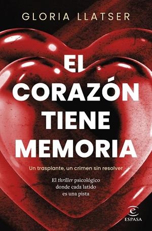 CORAZÓN TIENE MEMORIA, EL | 9788467076332 | LLATSER, GLORIA | Llibreria La Gralla | Llibreria online de Granollers