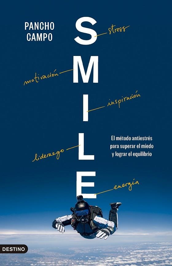 SMILE | 9788423367429 | CAMPO, PANCHO | Llibreria La Gralla | Librería online de Granollers
