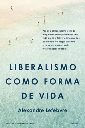 LIBERALISMO COMO FORMA DE VIDA | 9788423438938 | LEFEBVRE, ALEXANDRE | Llibreria La Gralla | Llibreria online de Granollers