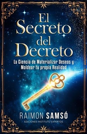 SECRETO DEL DECRETO, EL (POD) | 9788409648740 | SAMSO QUERALTO, RAIMON | Llibreria La Gralla | Librería online de Granollers