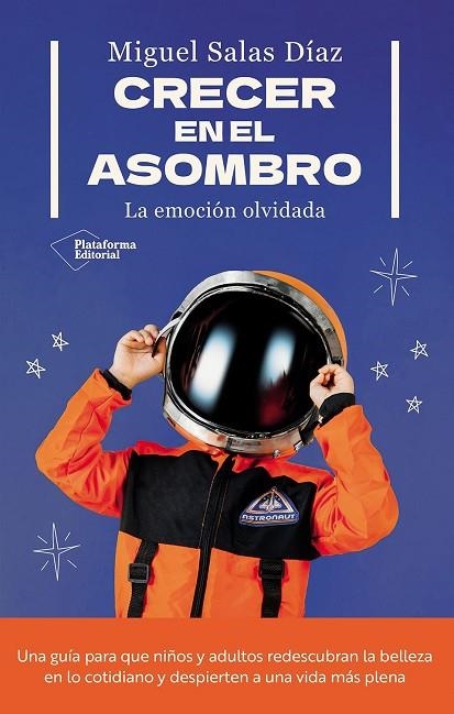 CRECER EN EL ASOMBRO | 9791387568603 | SALAS DÍAZ, MIGUEL | Llibreria La Gralla | Llibreria online de Granollers