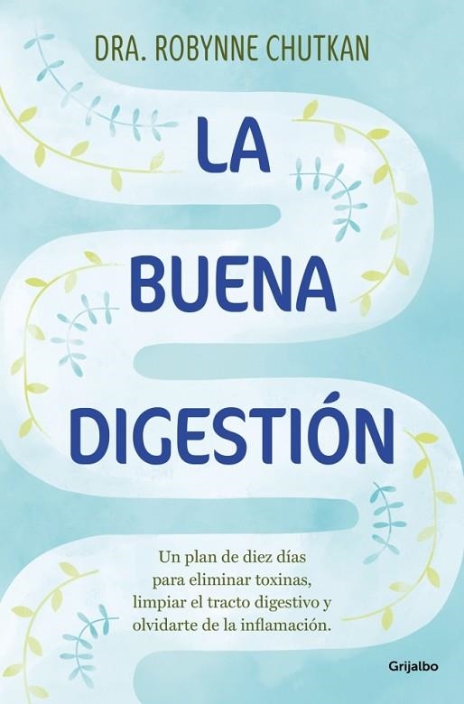 BUENA DIGESTIÓN, LA | 9788425369186 | CHUTKAN, DRA. ROBYNNE | Llibreria La Gralla | Llibreria online de Granollers