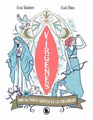 VÍRGENES | 9788402430465 | THIÉBAUT, ÉLISE | Llibreria La Gralla | Librería online de Granollers