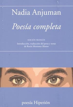 POESIA COMPLETA | 9788490022559 | ANJUMAN, NADIA | Llibreria La Gralla | Librería online de Granollers