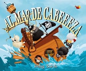 AL MAR DE CABEEEZA | 9788491458029 | BELOTE, ASHLEY | Llibreria La Gralla | Llibreria online de Granollers