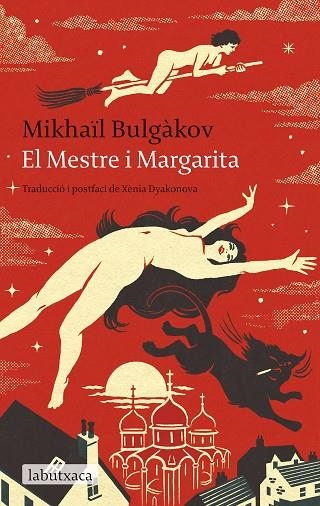 MESTRE I MARGARITA, EL | 9788419971203 | BULGÀKOV, MIKHAÏL | Llibreria La Gralla | Librería online de Granollers