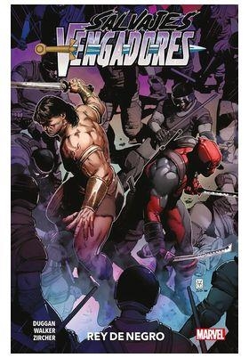 MARVEL PREMIERE SALVAJES VENGADORES 4. REY DE NEGRO | 9788410514997 | ZIRCHER, PATCH/ DUGGAN, GERRY/ WALKER, KEV | Llibreria La Gralla | Llibreria online de Granollers