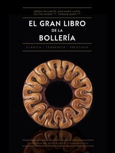 GRAN LIBRO DE LA BOLLERÍA, EL | 9788446053057 | BALLESTER, JÉREMY LANIO, JEAN-MARIE MAGNE, OLIVIER | Llibreria La Gralla | Llibreria online de Granollers