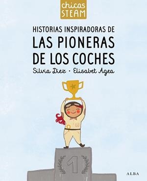 CHICAS STEAM LAS PIONESRAS DE LOS COCHES | 9788411781305 | DIEZ, SILVIA | Llibreria La Gralla | Librería online de Granollers