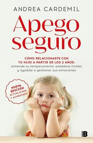 APEGO SEGURO (NUEVA EDICIÓN ACTUALIZADA Y AUMENTADA) | 9788466681636 | CARDEMIL, ANDREA | Llibreria La Gralla | Llibreria online de Granollers