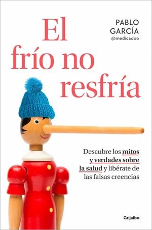 FRÍO NO RESFRÍA, EL | 9788425367540 | GARCÍA (@MEDICADOO), PABLO | Llibreria La Gralla | Librería online de Granollers
