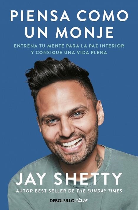 PIENSA COMO UN MONJE | 9788466372572 | SHETTY, JAY | Llibreria La Gralla | Llibreria online de Granollers