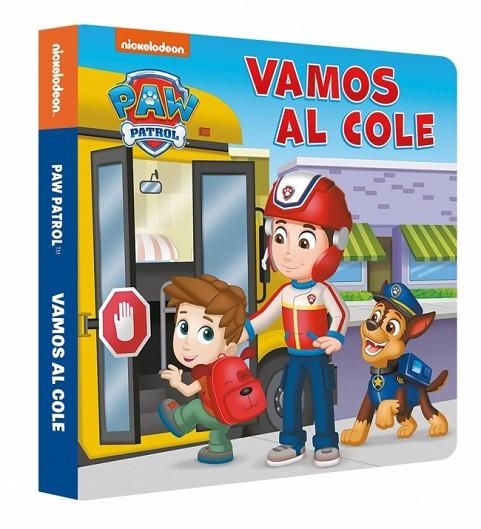 PAW PATROL | PATRULLA CANINA. VAMOS AL COLE | 9788448870126 | NICKELODEON | Llibreria La Gralla | Librería online de Granollers