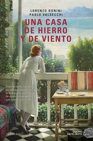 UNA CASA DE HIERRO Y DE VIENTO | 9788410346659 | BONINI, LORENZO / VALSECCHI, PAOLO | Llibreria La Gralla | Llibreria online de Granollers