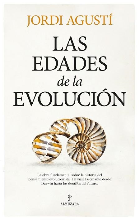 EDADES DE LA EVOLUCIÓN, LAS | 9788410526860 | JORDI AGUSTÍ BALLESTER | Llibreria La Gralla | Librería online de Granollers