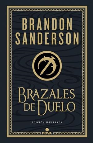 BRAZALES DE DUELO (EDICIÓN ILUSTRADA) (WAX & WAYNE: EDICIÓN ILUSTRADA 3) | 9788410466074 | SANDERSON, BRANDON | Llibreria La Gralla | Llibreria online de Granollers