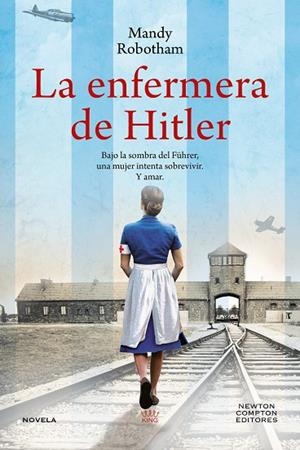 ENFERMERA DE HITLER, LA (BOLSILLO) | 9788419620965 | ROBOTHAM, MANDY | Llibreria La Gralla | Librería online de Granollers