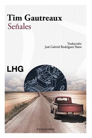 SEÑALES | 9788418657702 | GAUTREAUX, TIM | Llibreria La Gralla | Librería online de Granollers