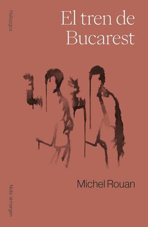 TREN DE BUCAREST, EL | 9788409705993 | ROUAN, MICHEL | Llibreria La Gralla | Llibreria online de Granollers