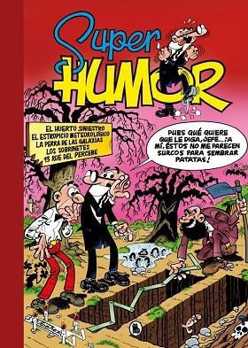 SUPER HUMOR MORTADELO 5 EL HUERTO SINIESTRO | EL ESTROPICIO METEOROLÓGICO | LA PERRA DE LAS GALAXIAS | L | 9788402430090 | IBÁÑEZ, FRANCISCO | Llibreria La Gralla | Librería online de Granollers