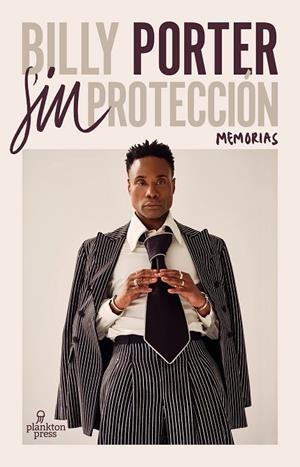 SIN PROTECCIÓN | 9788419362261 | PORTER, BILLY | Llibreria La Gralla | Llibreria online de Granollers