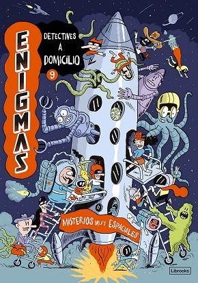 ENIGMAS. DETECTIVES A DOMICILIO 9. MISTERIOS MUY ESPACIALES | 9788412981421 | MARTIN, PAUL / MASSA, BAPTISTE | Llibreria La Gralla | Librería online de Granollers