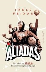 ALIADAS | 9788412953237 | TXELL FEIXAS | Llibreria La Gralla | Librería online de Granollers