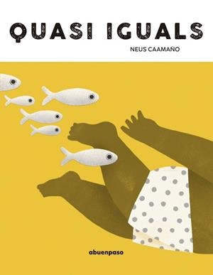 QUASI IGUALS | 9788410016347 | CAAMAÑO, NEUS | Llibreria La Gralla | Librería online de Granollers
