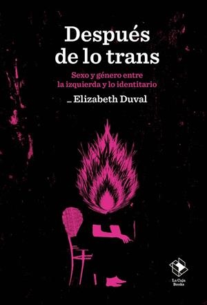 DESPUÉS DE LO TRANS | 9788417496807 | DUVAL, ELIZABETH | Llibreria La Gralla | Llibreria online de Granollers