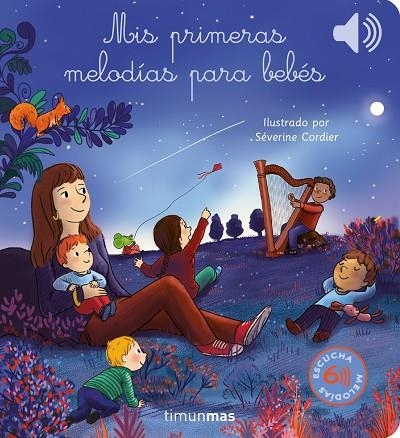 MIS PRIMERAS MELODÍAS PARA BEBÉS | 9788408274742 | CORDIER, SÉVERINE | Llibreria La Gralla | Librería online de Granollers