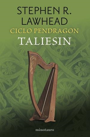 CICLO PENDRAGON Nº 01/06 TALIESIN | 9788445017357 | LAWHEAD, STEPHEN R. | Llibreria La Gralla | Llibreria online de Granollers