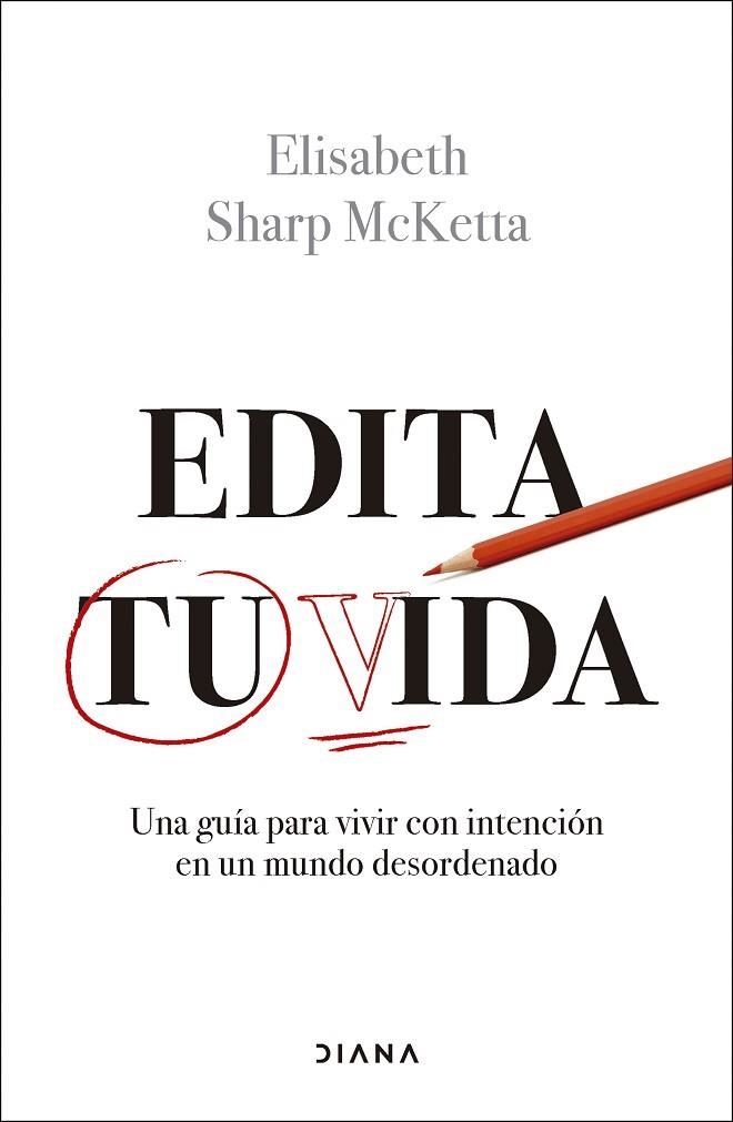 EDITA TU VIDA | 9788411192460 | SHARP MCKETTA, ELISABETH | Llibreria La Gralla | Llibreria online de Granollers