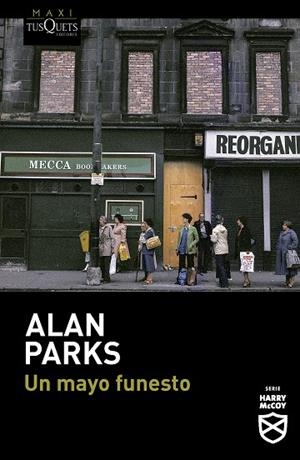 UN MAYO FUNESTO | 9788411076241 | PARKS, ALAN | Llibreria La Gralla | Librería online de Granollers
