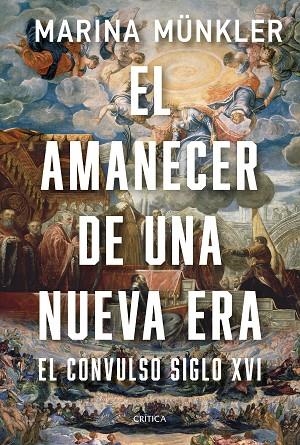 AMANECER DE UNA NUEVA ERA, EL | 9788491997726 | MÜNKLER, MARINA | Llibreria La Gralla | Librería online de Granollers