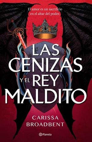 CENIZAS Y EL REY MALDITO, LAS  (SERIE REINOS DE NYAXIA 2) | 9788408303619 | BROADBENT, CARISSA | Llibreria La Gralla | Librería online de Granollers