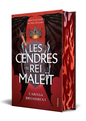 CENDRES I EL REI MALEÏT, LES  (SERIE REGNES DE NYAXIA 2) | 9788466433792 | BROADBENT, CARISSA | Llibreria La Gralla | Llibreria online de Granollers