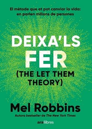 DEIXA'LS FER | 9788411731577 | ROBBINS, MEL | Llibreria La Gralla | Llibreria online de Granollers