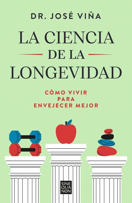 CIENCIA DE LA LONGEVIDAD, LA | 9788466681698 | VIÑA, DR. JOSÉ | Llibreria La Gralla | Librería online de Granollers