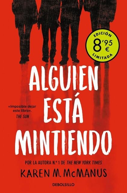 ALGUIEN ESTÁ MINTIENDO (CAMPAÑA DE VERANO EDICIÓN LIMITADA) (ALGUIEN ESTÁ MINTIE | 9788466376136 | MCMANUS, KAREN M. | Llibreria La Gralla | Llibreria online de Granollers