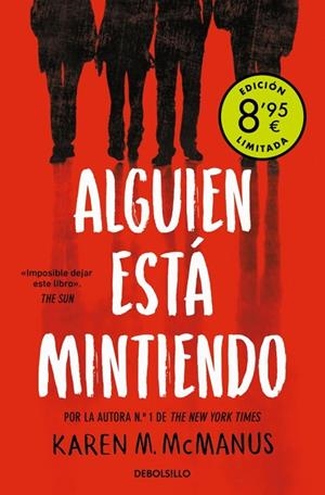 ALGUIEN ESTÁ MINTIENDO (CAMPAÑA DE VERANO EDICIÓN LIMITADA) (ALGUIEN ESTÁ MINTIE | 9788466376136 | MCMANUS, KAREN M. | Llibreria La Gralla | Librería online de Granollers