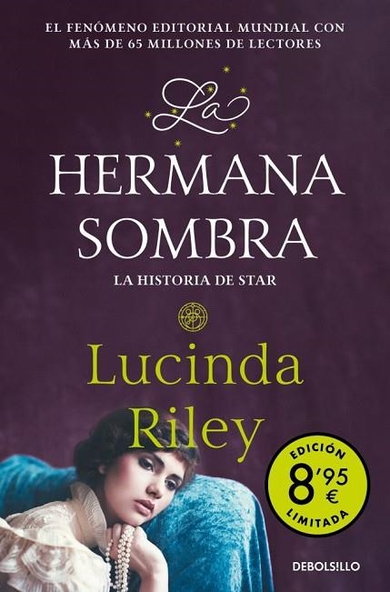 HERMANA SOMBRA, LA (CAMPAÑA DE VERANO EDICIÓN LIMITADA) (LAS SIETE HERMANAS) | 9788466381147 | RILEY, LUCINDA | Llibreria La Gralla | Librería online de Granollers