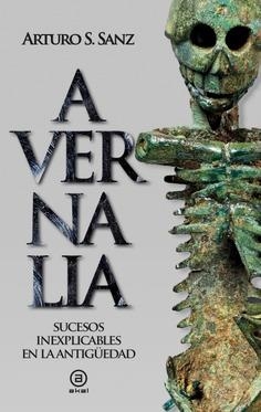 AVERNALIA | 9788446056478 | SÁNCHEZ SANZ, ARTURO | Llibreria La Gralla | Llibreria online de Granollers